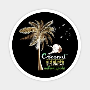 Trendy t shirts coconut day 2023 Magnet